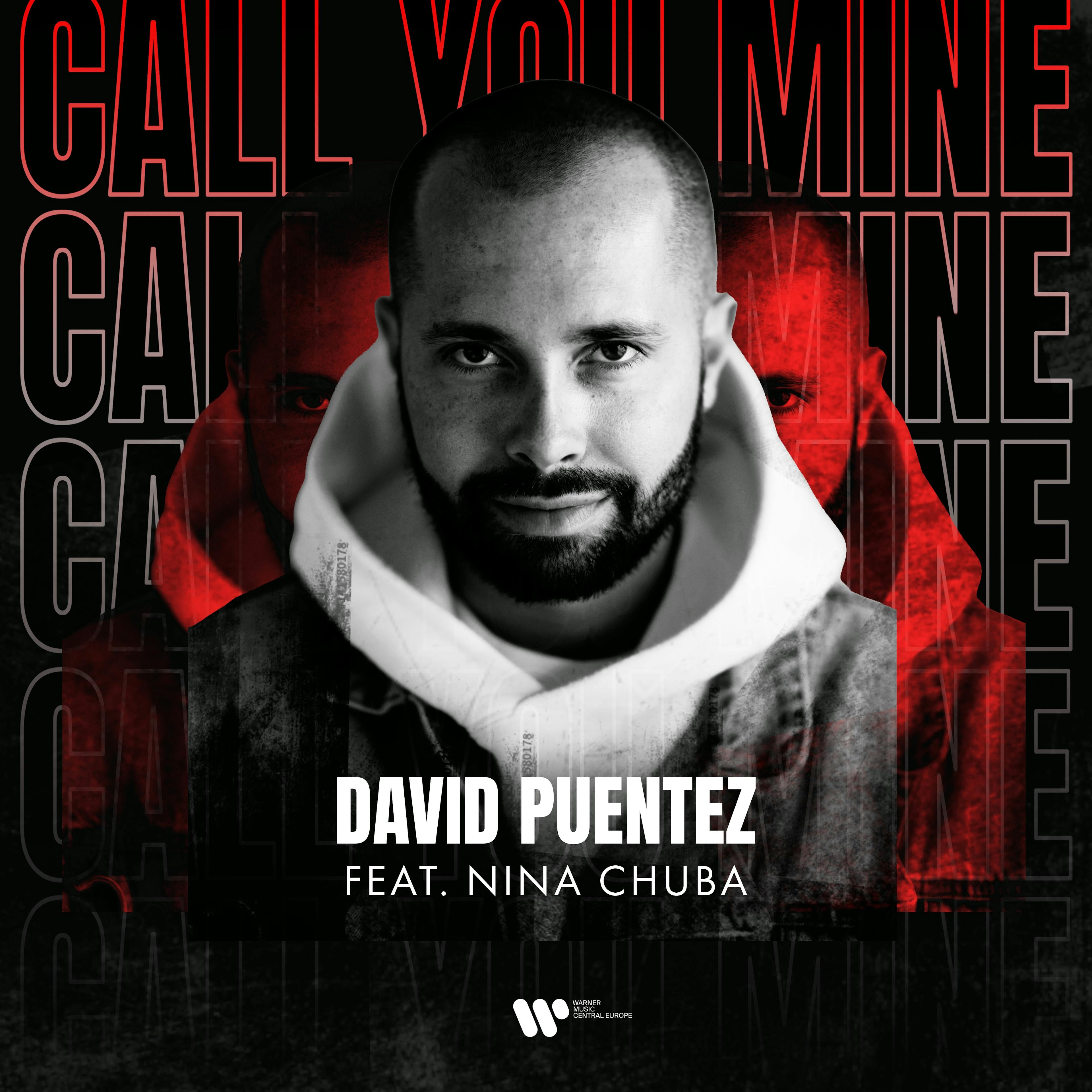 Call You Mine (David Puentez)